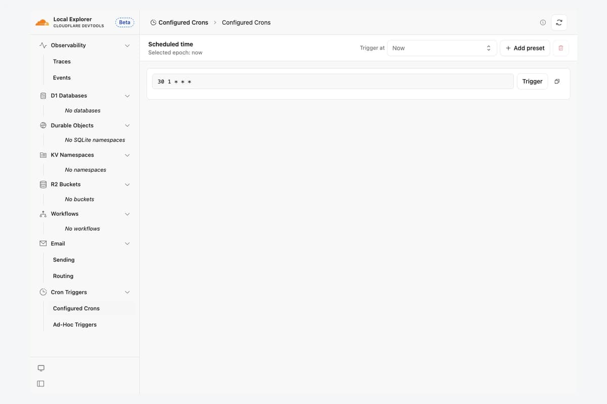 Cloudflare Local Explorer Configured Crons with 30 1 * * * in an isolated local sample Worker.