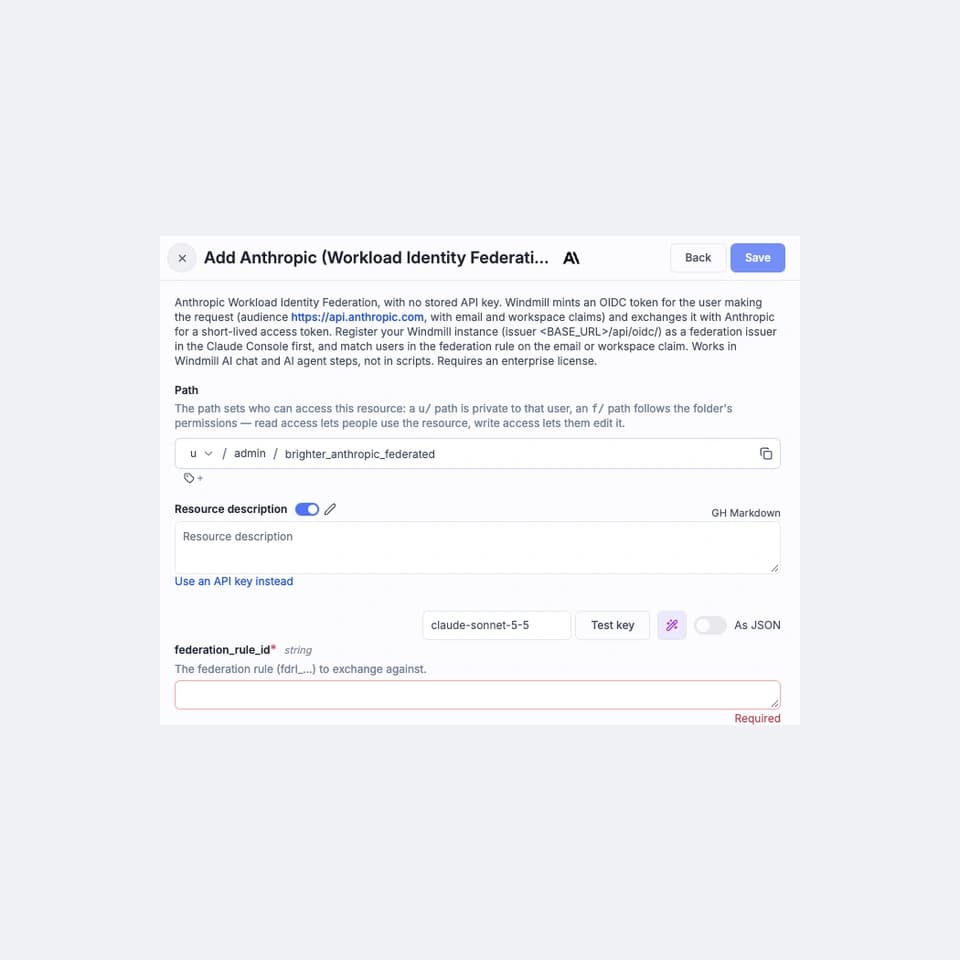 Biểu mẫu Anthropic Workload Identity Federation thật trong Windmill CE 1.849.0, chưa điền định danh hay thử đổi token