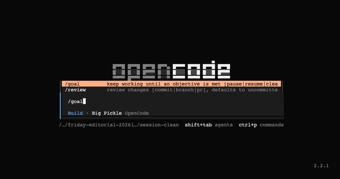 Toàn khung TUI OpenCode đang chạy bản 2.2.1, mở menu /goal và chưa gửi yêu cầu